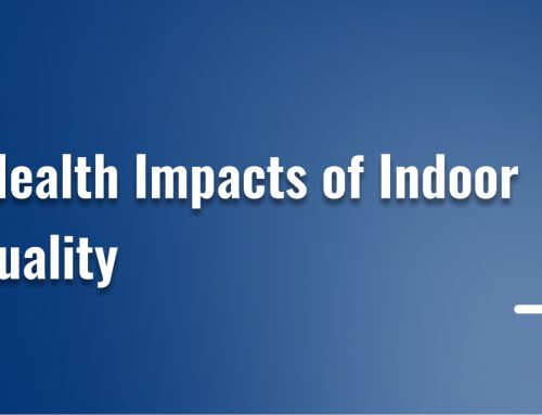 The Health Impacts of Indoor Air Quality